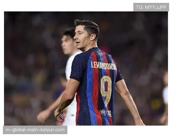 莱万巴萨生涯进球数达109粒 超越恩里克跻身队史射手榜前列 莱万巴萨生涯进球数达109粒 超越恩里克跻身队史射手榜前列