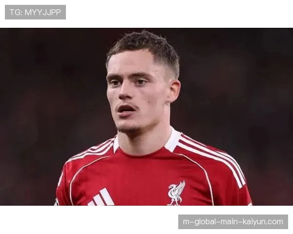 利物浦核心维尔茨伤缺 进攻组织能力大幅削弱致失利